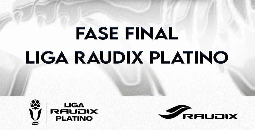 La Liga Raudix Platino iniciará su fase final