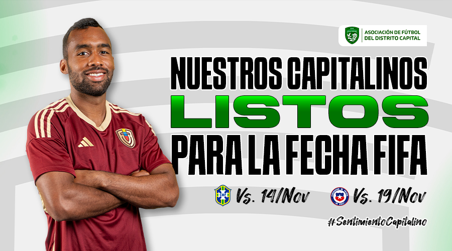 9 capitalinos integran la Convocatoria Vinotinto para las fechas 11 y 12 de las Eliminatorias