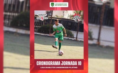 Cronograma – Jornada 10 (Liga Diablitos Underwood Platino)