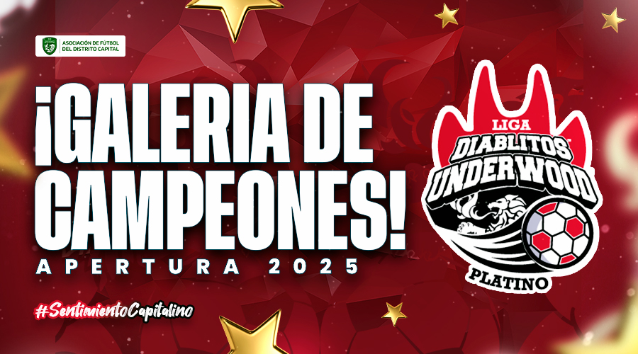 Galería de campeones – Liga Diablitos Underwood Platino (Torneo Apertura 2025)