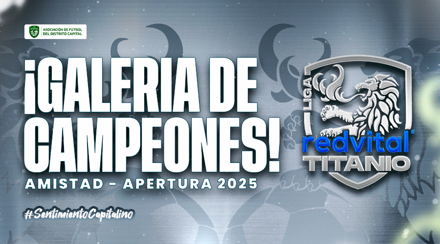 Galería de campeones – Copa Amistad (Liga Redvital Titanio)
