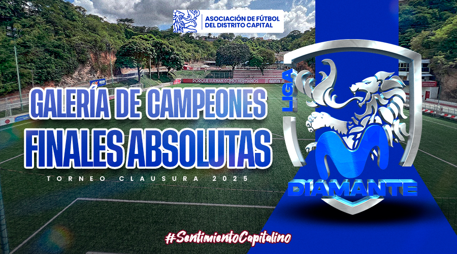 Galería de campeones – Finales absolutas (Liga Diamante Movistar)