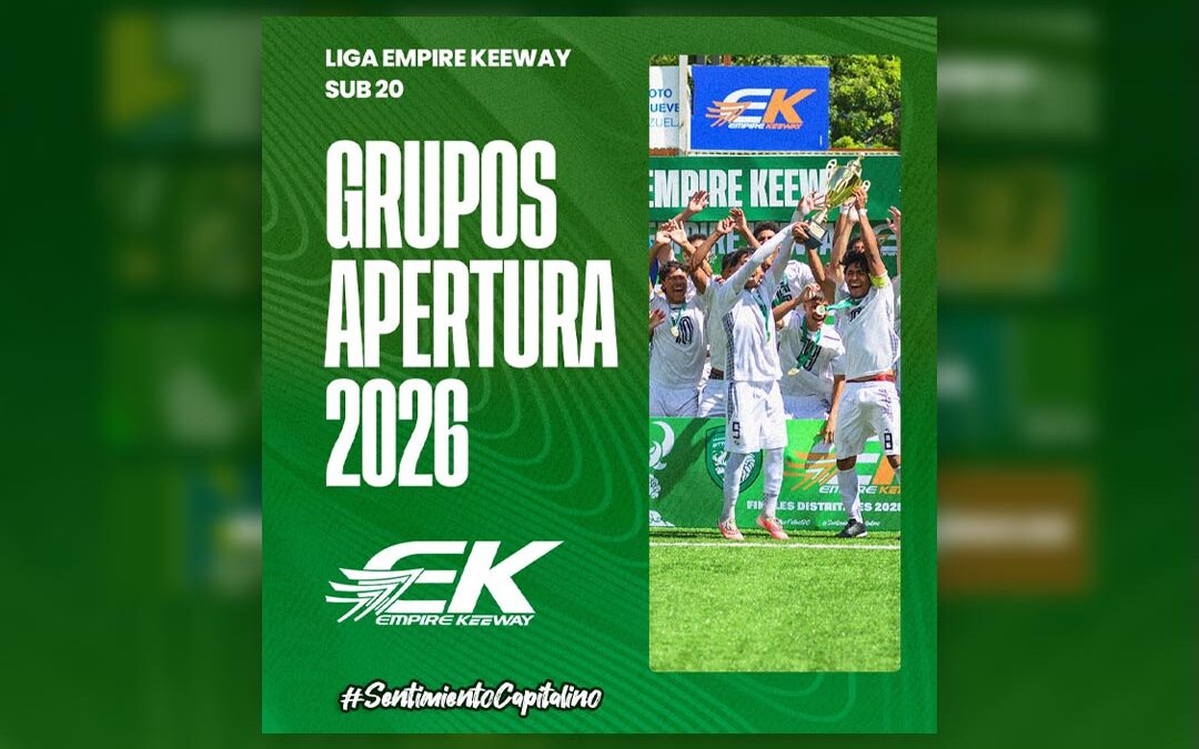 Liga EMPIRE KEEWAY Sub 20 arrancó con definición de grupos del Torneo Apertura