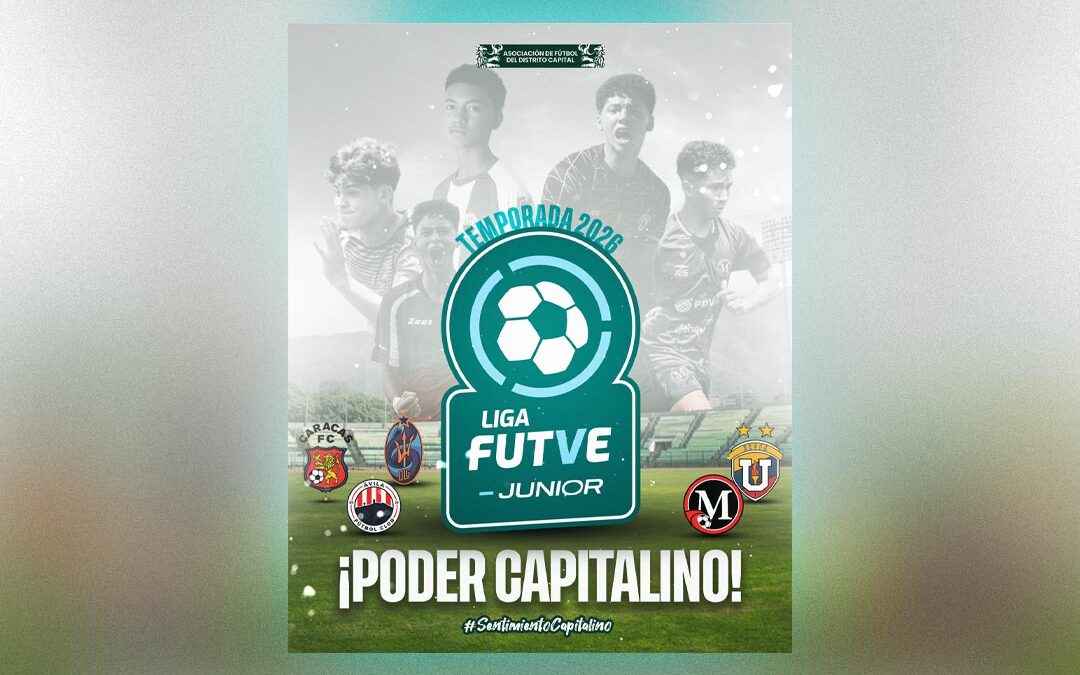 Liga FUTVE Junior arranca en 2026 con cinco clubes capitalinos dando lo mejor