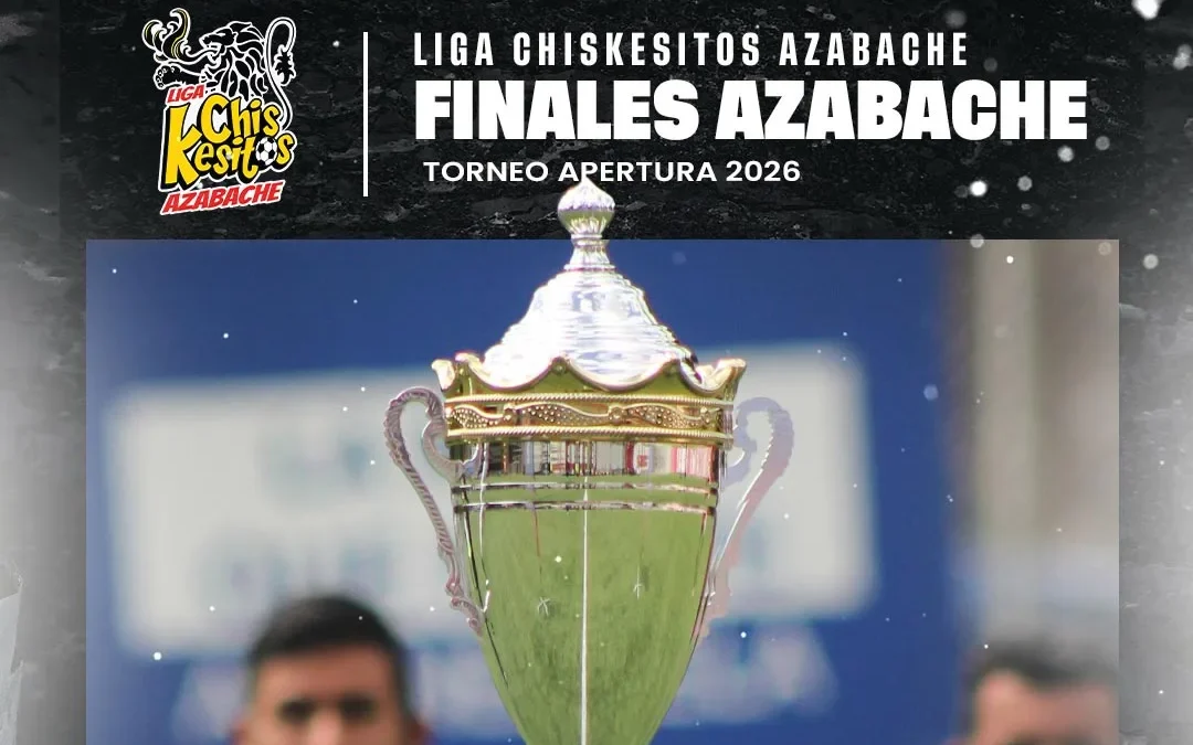 Finales del Torneo Apertura de la Liga ChisKesitos Azabache serán una experiencia inolvidable