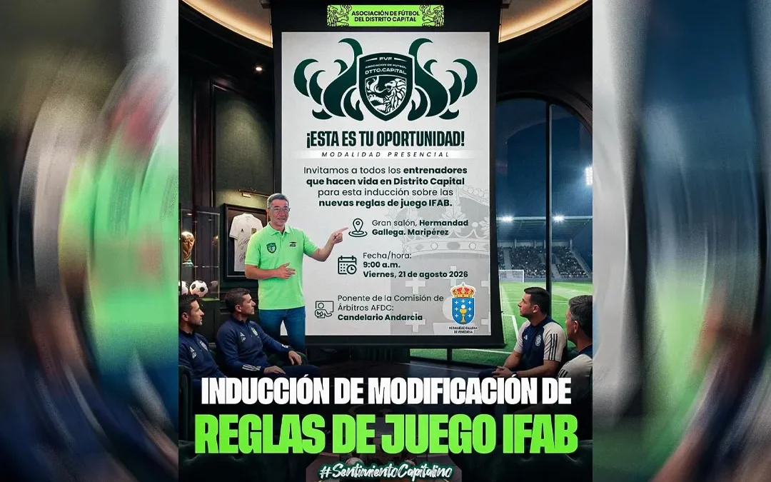 Inducción Presencial sobre las Modificaciones de las Reglas de Juego